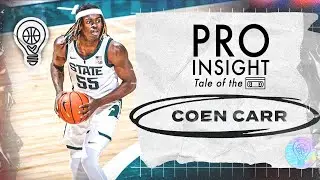 Pro Insight: Tale of the 📼 | 2024 NBA Draft Edition | Coen Carr | 11.23.23