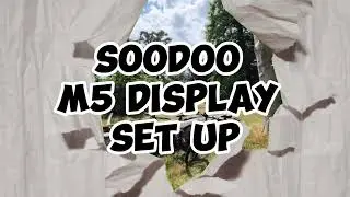 set up SOODOO M5 display