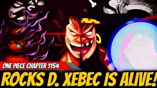 BLACKBEARD'S FATHER REVEALED! Rocks D. Xebec Returns in One Piece 1155!