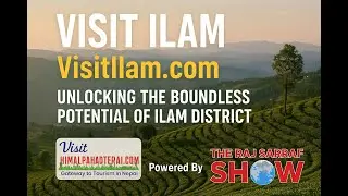 Visit Ilam | VisitIlam.com &mdash; Unlocking the Boundless Potential of Ilam District:
