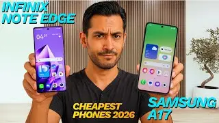 Infinix Note Edge vs Samsung Galaxy A17 (2026) | Full Detailed Comparison