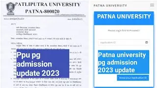 Patliputra university और Patna university Pg Admission new Update 2023| Merit list|Document|Cutoff|