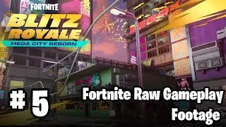 Fortnite Blitz: Mega City Reborn 5 - Raw Gameplay