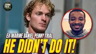 Daniel Penny Didn't Do It...! Let's Talk About It!