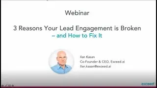 Webinar: 3 Reasons Your Lead Engagement Process May be Broken