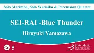 SEI-RAI: Blue Thunder - Solo Marimba, Solo Wadaiko & Four Percussionists by Hiroyuki Yamazawa