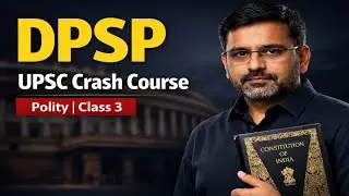 Preamble of Indian Constitution | Indian Polity Class 3 | UPSC Crash Course 2026 #upsc #dpsp 