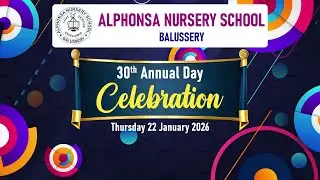 30th Annual Day Celebration | Annual Day Celebration