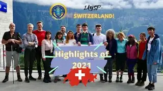 Highlights of 2021 IAYSP Switzerland
