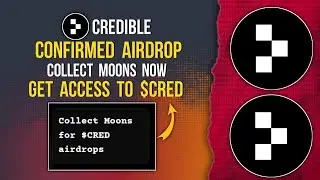 CREDIBLE FINANCE Confirmed Airdrop | Collect Moons Now Access $CRED Later #credible