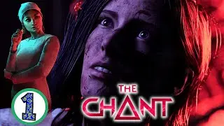 The Chant - Complete Walkthrough Part 1 | Kim Mallari