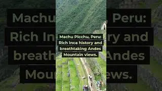 Top 15 Best Travel Destinations in South America