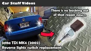 Replacing the backup lights switch on a 2002 ALH Volkswagen Jetta TDi (and likely other VWs)