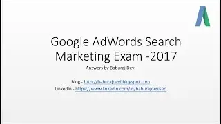 Google Search Marketing Exam 2017 Questions and Answer by Baburaj Devi