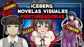 🧊El Iceberg de las Novelas Visuales Perturbadoras