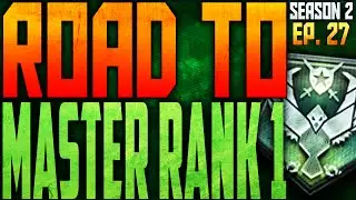 (S2) Road To Master Rank 1: Ep. 27 :: The Most Annoying Game I've Ever Played
