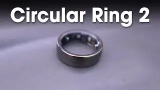 Circular Ring 2: Blood Pressure and Glucose Coming Soon.
