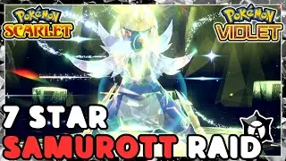 NEW 7 Star SAMUROTT Raid for Pokemon Scarlet and Violet