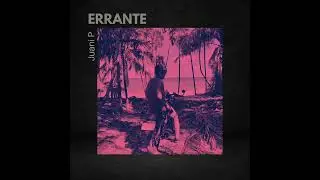 Errante - Juani P