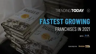 FASTEST GROWING FRANCHISES IN 2021! | Successful Business, Entrepreneurship, Career