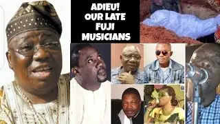 ADIEU! Awon olorin Fuji ti won ku laarin 2009 si 2024