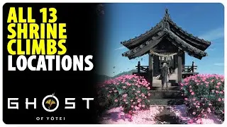 All 13 Shrine Climb Locations | Ghost of Yotei