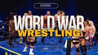 World War Wrestling ep7.: Shooting on 1/2/2024, first show of NWA in the New Year!