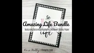 Amazing Life Bundle with Stampin' Blends