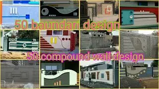 top new model compound wall  and boundry wall design beautiful boundary wall design