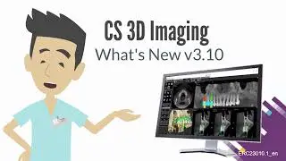 CS 3D Imaging: What's New in Version 3.10