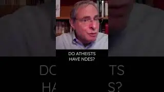 Do Atheists Have Near Death Experiences?