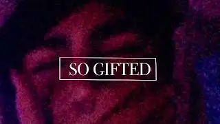 Kenai Reyna - SO GIFTED (Official Audio)