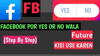 Facebook Status Por पर Yes/No Feature को कैसे Use  Karen/ How To Use Yes/ No Feature In Facebook||