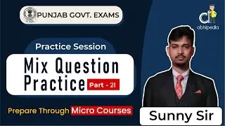 All Punjab Govt. Exam 2024 | Quant | Mix Question practice | part - 21 | Micro Courses | abhipedia