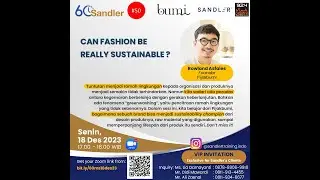 TALK SHOW 60 MENIT SANDLER - CAN FASHION BE REALLY SUSTAINABLE? - SENIN 18 DESEMBER JAM 5 SORE