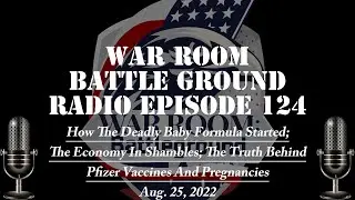 War Room Battle Ground Radio EP124