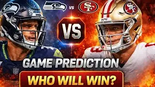 Seattle Seahawks vs San Francisco 49ers Prediction | NFL Game Preview & Score Forecast
