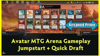 Airspeed Plays Avatar MTG Arena - Jumpstart + Quick Draft