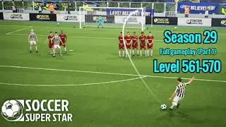 Soccer super star season 29 (Part 1) level 561-570 full gameplay