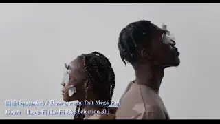 瞬輔(Syunsuke) /  Show me who feat Mega Ran (Short MV)