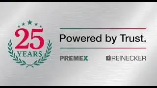 25 Years PREMEX & REINECKER
