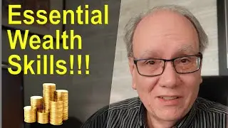 The Essential Wealth Building Skills