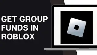 How To Get Group Funds In Roblox