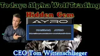 AWT Interview with CEO Tom Wittenschlaeger Ayro Inc Stock sy