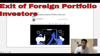 🔥Burning Issues for UPSC | Exit of Foreign Portfolio Investors