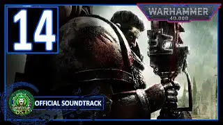 Warhammer 40K Space Marine - Heart Of Darkness (OST)