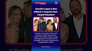 Jennifer Lopez & Ben Affleck&rsquo;s Surprise Red Carpet Reunion! #JLo #BenAffleck #Bennifer