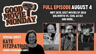Kate Fitzpatrick (MIFF), Best of 2004, Bulworth vs. Cool As Ice and more...