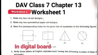 DAV class 7 chapter 13 worksheet 1 ।Class 7 maths chapter 13 worksheet 1 dav public school