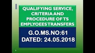 Qualifying Service, Criteria and Procedure of TS Emplyoees Transfers